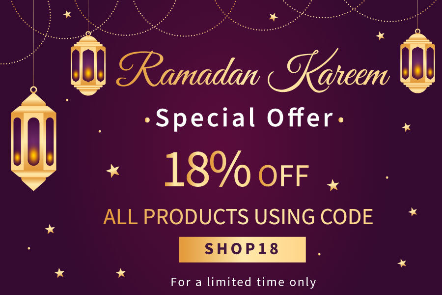 Stock Up For Ramadan - 18% Off ALL Products!